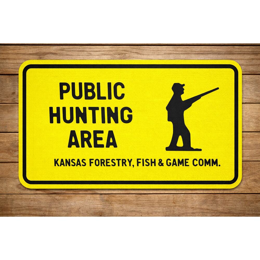 Kansas Public Hunting Area Sign Forestry Fish & Game Commission Hunt Outdoors